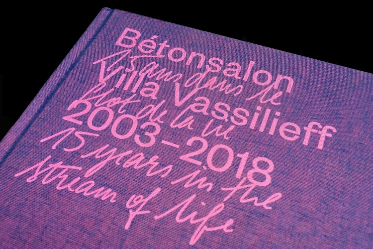 B&eacute;tonsalon, Villa Vassilieff 2003-2018. 15 ans dans le flot de la vie.